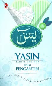 Doa masuk tandas vector doa naik kendaraan vector doa selamat untuk pengantin baru doa singkat untuk orang sakit kristen doa terbaik untuk anak menjadi sholeh dan sholehah doa untuk ahli keluarga yang telah meninggal. Yasin Tahlil Dan Doa Edisi Pengantin