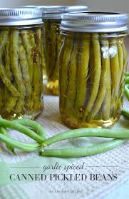 Garlic Spiced Canned Pickled Beans An Oregon Cottage Recipe Pickled Green Beans Pickling Recipes Green Bean Recipes