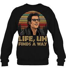 I didn't catch this cosplayers name but they were at a really awesome stall at mcm birmingham (10/10 recommend giving them a look if you discover. Buy Life Finds A Way T Shirt Cheap Online