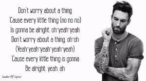 D a it's by my doorstep, sayin' sweet songs. Maroon 5 Three Little Birds Lyrics Youtube