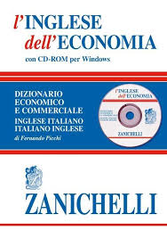 L Inglese Dell Economia Dizionario Economico E Commerciale Inglese Italiano Italiano Inglese Con Cd Rom Ebooks