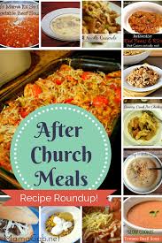 After Church Meals For Sunday Recipe Roundup Mamagab Sunday Dinner Recipes Recipes Sunday Recipes