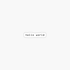 A hello, world! program generally is a computer program that outputs or displays the message hello, world!. Coding Stickers Redbubble