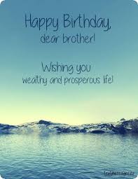 Happy Birthday Wishes Brother Happy Birthday Wishes Happy Happy Birthday Wis In 2020 Birthday Wishes For Brother Happy Birthday Brother Quotes Wishes For Brother
