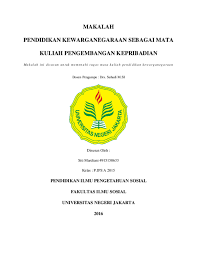 Maybe you would like to learn more about one of these? Doc Makalah Pendidikan Kewarganegaraan Sebagai Mata Ilhamjaya Saputra Academia Edu
