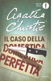 It will enormously ease you to look guide il caso della domestica perfetta e altre storie as you such as. Il Caso Della Domestica Perfetta Di A Christie Let S Book