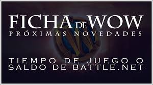 Ficha De Wow Tiempo De Juego O Saldo De Battle Net Youtube