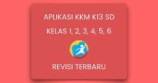 Kkm pai sd k13 semester 1 dan 2 ditentukan oleh satuan pendidikan berdasarkan hasil pembahasan guru mata pelajaran di satuan akademik atau beberapa satuan akademik dengan karakteristik yang hampir sama. Aplikasi Kkm K13 Sd Kelas 1 2 3 4 5 6 Revisi 2019 Guraruguraru