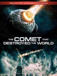 Wednesday, thursday 20:00 (two episodes) genre: Watch The Comet That Destroyed The World Prime Video