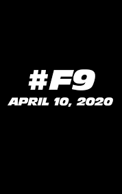 The trailer for f9, the 9th instalment in the fast & furious saga. F9 Movie Poster 486813