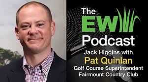 EW Podcast with Pat Quinlan: “If we're not talking about drainage, then..." 
