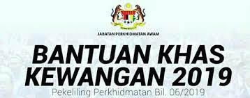 Bantuan kewangan ipt negeri sembilan. Bantuan Khas Kewangan 2019