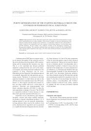 Subscribe to our mailing list for the latest news updates. Pdf Purity Determination Of The Starting Materials Used In The Synthesis Of Pharmaceutical Substances