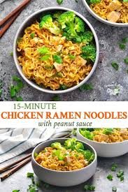 Chicken Ramen Noodles In Peanut Sauce Recipe Noodle Recipes Easy Ramen Noodle Recipes Easy Chicken Recipes