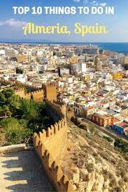 Travel 11 breathtaking places in spain to visit before you die. 12 Almeria Ideen Andalusien Almeria Spanien