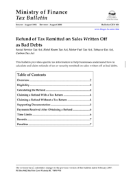 Bad debt can be reported on the financial statementsthree financial statementsthe three financial statements are the income statement, the balance sheet, and the statement of cash flows. Fillable Online Bulletin Gen 001 Refund Of Tax Remitted On Sales Written Off As Bad Debts The Bulletin Provides Information To Help Businesses Understand How To Calculate And Claim Refunds Of Tax