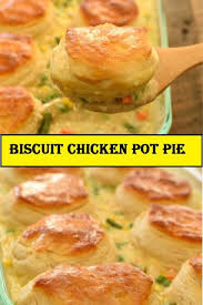Healthy Biscuit Chicken Pot Pie One Of The Best Comfort Foods Around Chicken Pot Pie Comes Together In A Flash When You Use G Biscuit Chicken Pot Pie Easy Pie Recipes