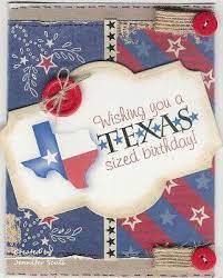 Mexia, texas where they still fly all glory where they understand we're one nation under god and we have freedom and opportunity. Wishing You A Texas Sized Birthday Happy Birthday Greetings Happy Birthday For Him Birthday Greetings