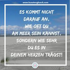 Meer Spruche Zum Sehnsucht Haben Kustengluck Zitat Meer Weisheiten Strand Zitate
