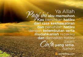 Selamat pagi kata2 islami : Gambar Kata2 Ucapan Doa Pagi Hari Yang Islami Kochie Frog