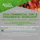 2026 Commercial Turf & Ornamental Workshop