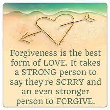 If it weren't for some forgiveness, my experience could not be what it is today. Inspirational Forgiveness Quotes Forgiveness Quotes Asking For Forgiveness Quotes Inspirational Quotes