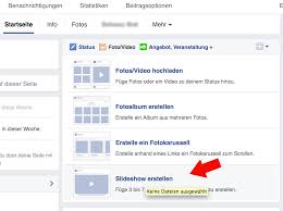 Der slideshow maker ist eine professionelle movie maker slideshow aus video/foto/audio erstellen. Top Tipp Slideshow Auf Facebook Erstellen Eishofer Com