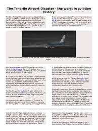 The tenerife disaster was the most deadly aviation accident in history. The Tenerife Airport Disaster Airlines Aviation Safety