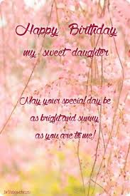 Birthday Wishes For 20 Year Old Daughter From Dad Birthday Wishes For Daughter 20 Of The Best Ideas For Daughter Birthday Wishes Birthday Wishes For Daughter Wishes For Daughter Happy Birthday Daughter