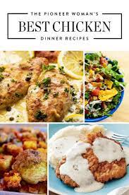 The Pioneer Woman S Best Chicken Recipes Pioneer Woman Recipes Dinner Food Network Recipes Pioneer Woman Pioneer Woman Recipes Beef