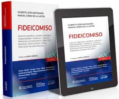 Amazon.com: Fideicomiso (Papel + eBook): 9789870345893: Gilberto León  Santamaría, Manuel C. Gómez de la Lastra: Libros