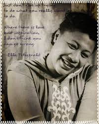 It's the way i feel. Quotes About Ella Fitzgerald 57 Quotes