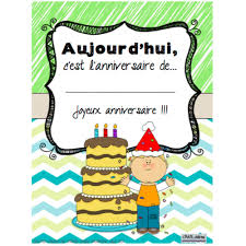 A Afficher Sur La Porte De Votre Classe Pour Annoncer L Anniversaire D Un Eleve Anniversaires Des Eleves Affiche De Classe Classe Ce1