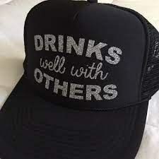 Drinks Well With Others Drinking Hat Funny Hat Funny Etsy In 2021 Funny Hats Mom Hats Summer Hats