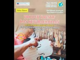 Menghayati dan mengamalkan ajaran agama yang dianutnya 2. Materi Produk Kreatif Dan Kewirausahaan Smk Kelas Xi Pdf Dapatkan Data