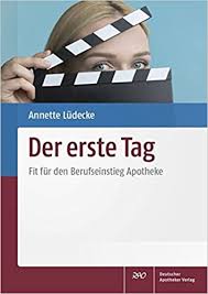 Arbeitsvertrag der arbeitsvertrag spielt für jeden apotheker eine wichtige rolle, da die meisten apotheker entweder arbeitgeber oder arbeitnehmer sind. Der Erste Tag Fit Fur Den Berufseinstieg Apotheke Annette Ludecke Amazon De Bucher