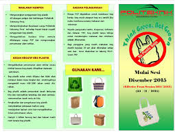 Ia tidak bertujuan mengharamkan langsung penggunaan beg plastik. Kempen No To Plastic Bags Psp Polygreen