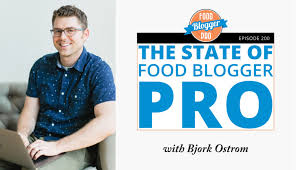 Welcome to the food blogger pro podcast, hosted by bjork ostrom from pinch of we interview successful food bloggers and industry experts in an effort to surface strategies that can. 200 The State Of Food Blogger Pro With Bjork Ostrom Food Blogger Pro