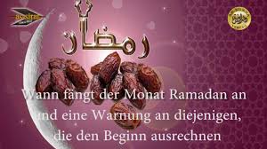Für viele gläubige beginnt der fastenmonat allerdings schon am abend des 12. Wann Fangt Der Monat Ramadan An Ahmad Abul Baraa Youtube