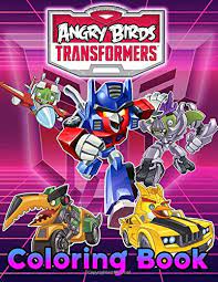 Download Angry Birds Transformers Coloring Book The Crayola Angry Birds Transformers Coloring Books For Adults Colouring Page Barnes Jaxson 9798665142517 Amazon Com Books