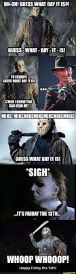 silly friday the 13th meme haha jason freddy and michael myers horrorfilme lustig film meme lustig