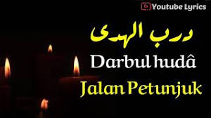 Maybe you would like to learn more about one of these? Darbul Huda Jalan Petunjuk Ai Khodijah Lirik Arab Terjemahan Youtube