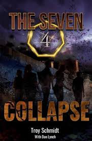 Collapse: The Seven (Book 4 in the Series)