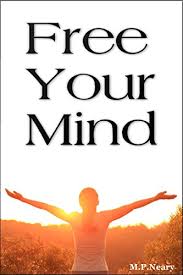 Sweet dreams are made of this, 5:07. Free Your Mind Ebook Neary M P Neary M P Amazon Co Uk Kindle Store