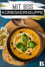 Kurbiskernsuppe Rezept Rezepte Suppe Suppenrezepte