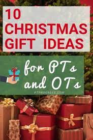 Dec 03, 2011 · 1. 10 Best Gifts For Physical Therapists Occupational Therapists