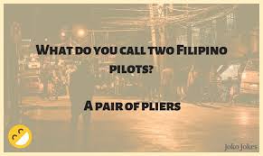 Humor can make dark moments light, awkward moments much more comfortable, and life moments all around better. 30 Filipino Jokes That Will Make You Laugh Out Loud