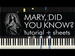 Mary did you know sheet music for piano download free in pdf. Mary Did You Know Piano Tutorial How To Play Sheets Youtube