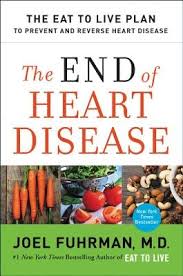 The End Of Heart Disease The Eat To Live Plan To Prevent And Reverse Heart Disease Saraiva