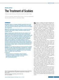There are multiple ways ivermectin may work either on the virus or on the human body to impede covid, and many studies are being undertaken. The Treatment Of Scabies 11 11 2016